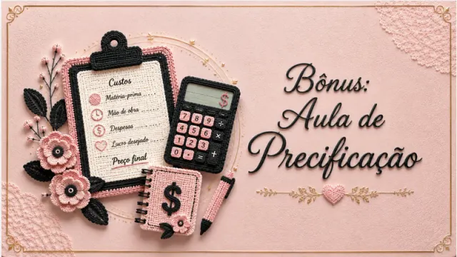 Bônus: Aula de Precificação